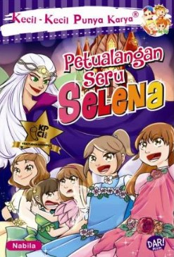 KKPK.PETUALANGAN SERU SELENA