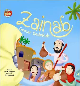 SERI SAHABAT RASUL: ZAINAB GEMAR SEDEKAH (BOARDBOOK)