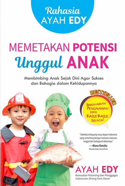 RAHASIA AYAH EDY MEMETAKAN POTENSI